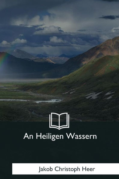 An Heiligen Wassern (German Edition)