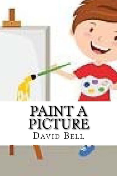 Paint A Picture - 9781981166558