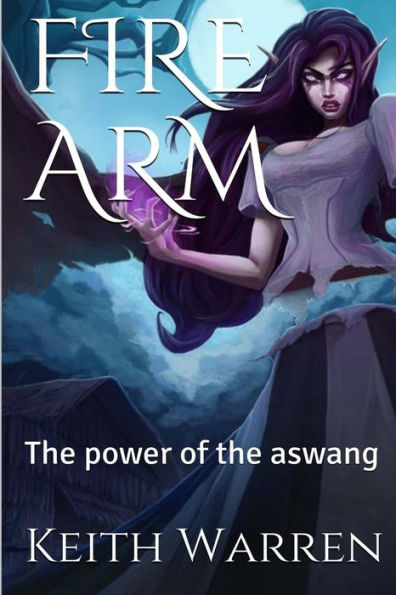 Fire Arm: The power of the aswang