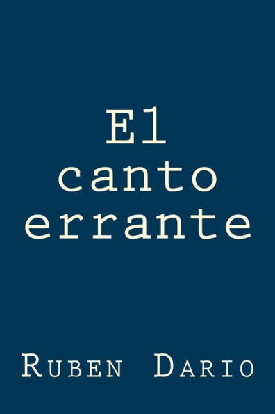 El canto errante (Spanish Edition) - 9781981188536