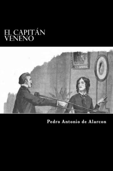 El Capitan Veneno (Spanish Edition) - 9781981188628