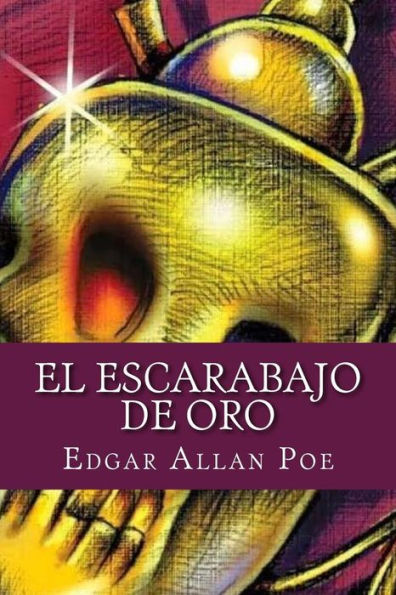 El escarabajo de oro (Spanish Edition) - 9781981193431