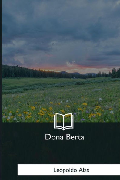Dona Berta (Spanish Edition) - 9781981195251
