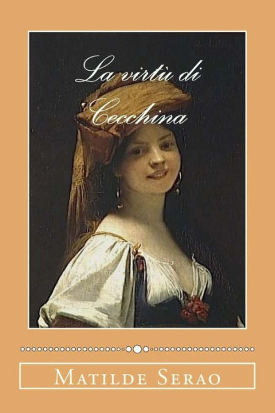La virtù di Cecchina (Italian Edition) - 9781981206698