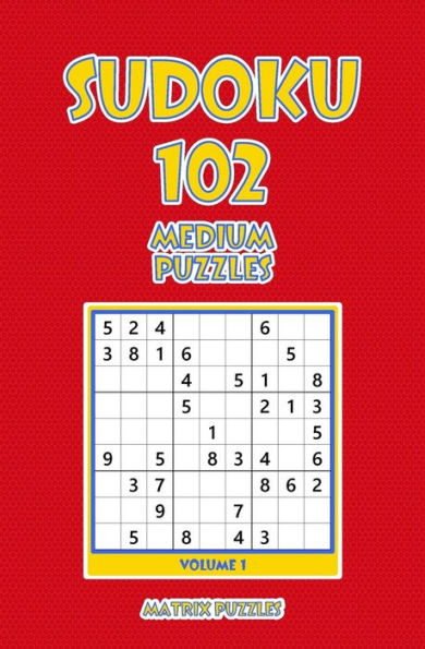 Sudoku : 102 Medium Puzzles