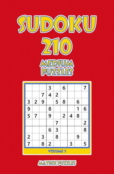 Sudoku : 210 Medium Puzzles