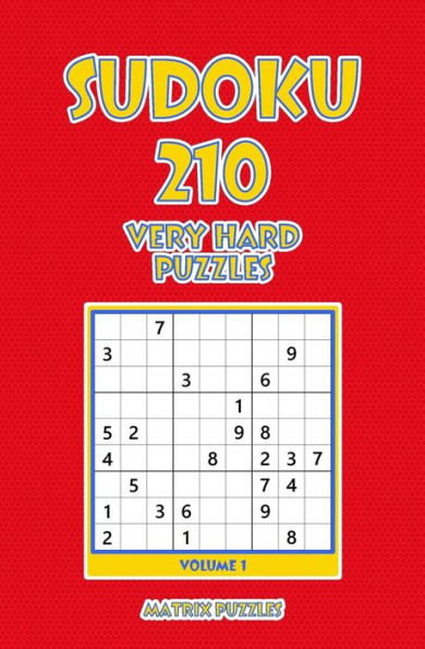 Sudoku : 210 Very Hard Puzzles