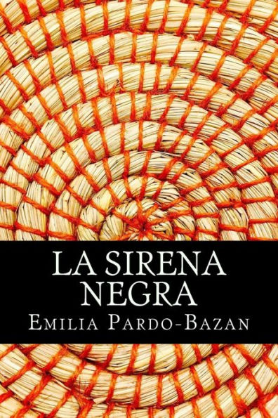 La Sirena Negra (Spanish Edition) - 9781981224241