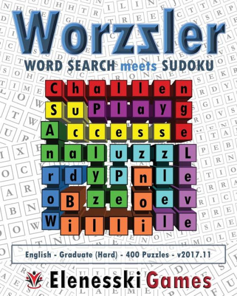 Worzzler (English, Graduate, 400 Puzzles) 2017. 11 : Word Search Meets Sudoku