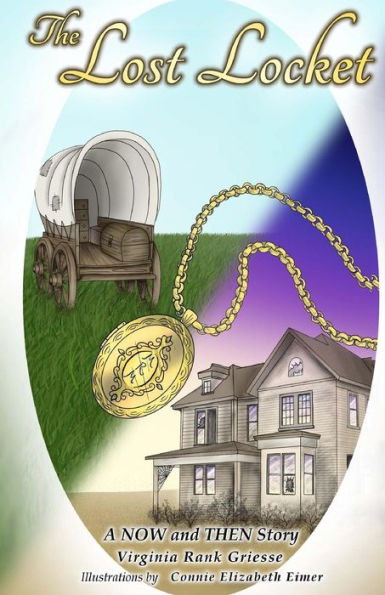 The Lost Locket : A Now And Then Story