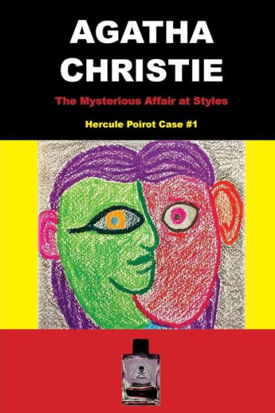 The Mysterious Affair At Styles: Hercule Poirot Case #1