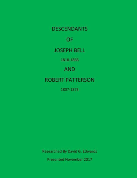 Descendants of Joseph Bell and Robert Patterson