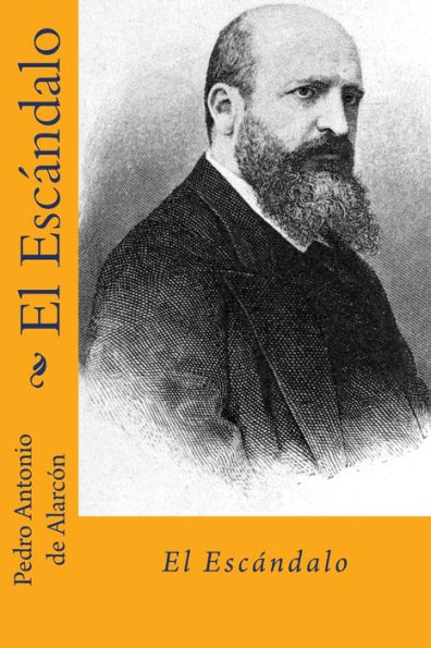 El escandalo (Spanish Ediion) (Spanish Edition)
