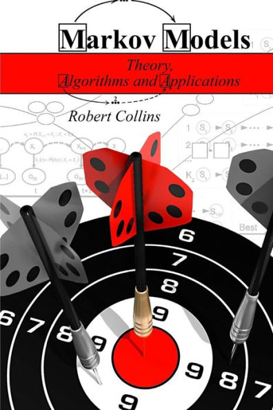 Markov Models : Theory, Algorithms And Applications