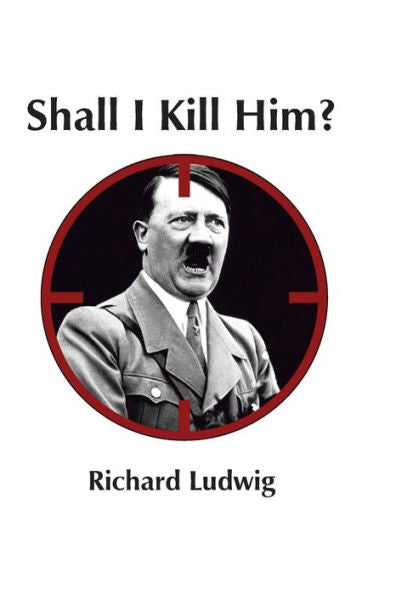 Shall I Kill Him