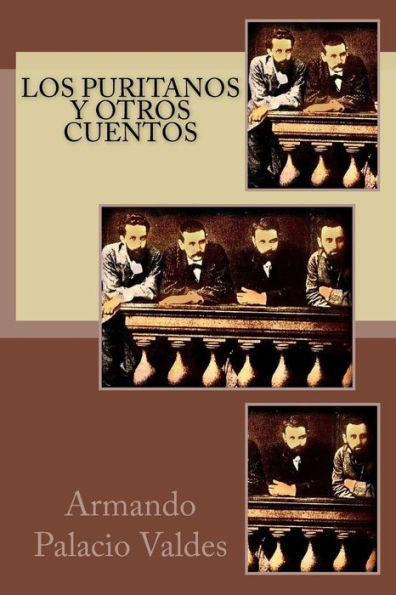 Los Puritanos Y Otros Cuentos - 9781981312849