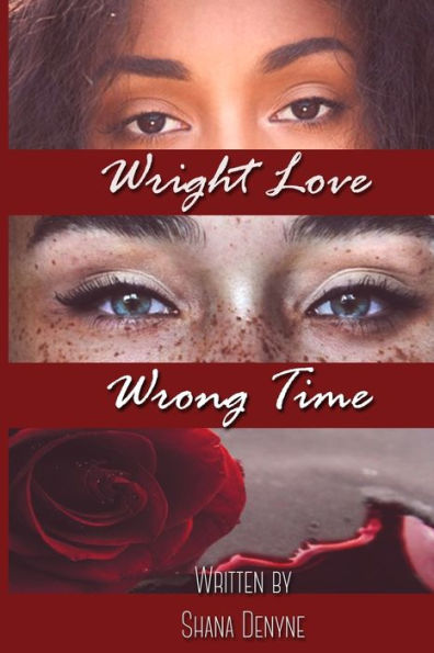 Wright Love Wrong Time