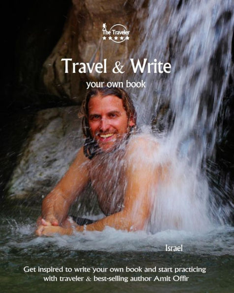 Travel & Write Your Own Book : Israel