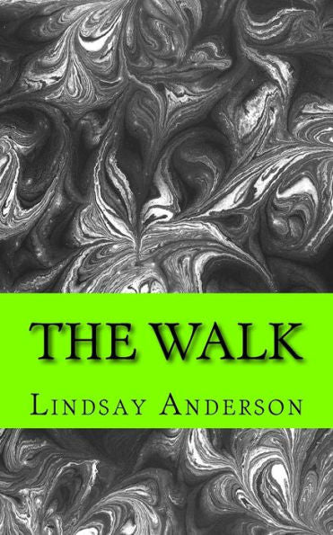 The Walk - 9781981332885