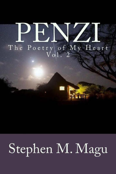 Penzi : The Poetry Of My Heart