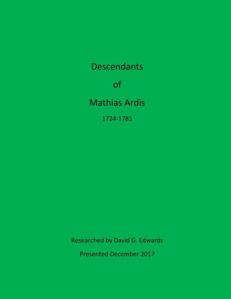 Descendants of Mathias Ardis