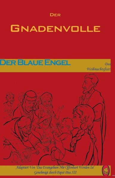 Der Blaue Engel (Der Gnadenvolle) (German Edition) - 9781981367030