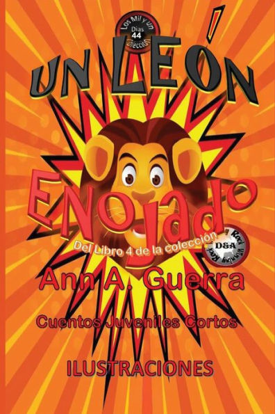Un Leon Enojado : Cuento No. 44