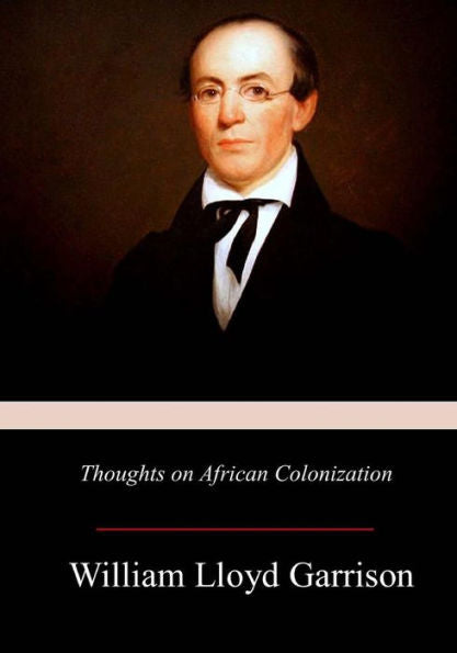 Thoughts On African Colonization - 9781981422302