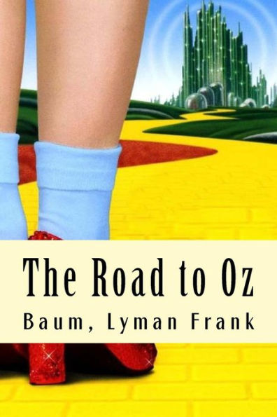 The Road To Oz : The Oz Books #5