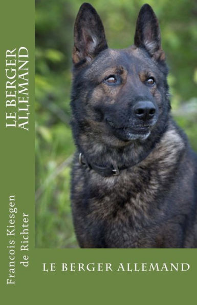 le berger allemand (French Edition)