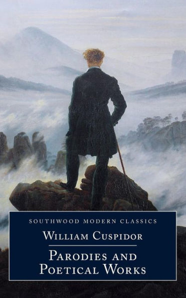 William Cuspidor : Parodies And Poetical Works