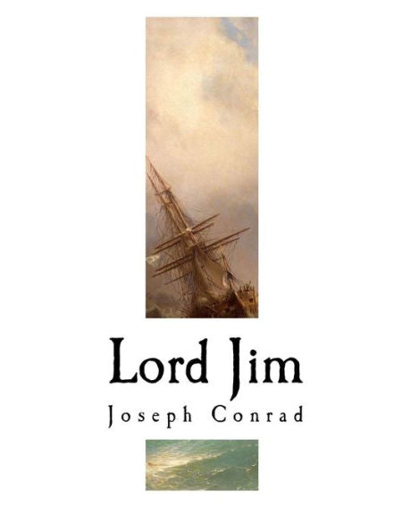 Lord Jim : Joseph Conrad