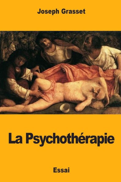 La Psychotherapie (French Edition)
