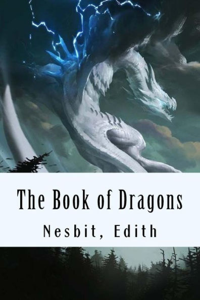 The Book Of Dragons - 9781981483891