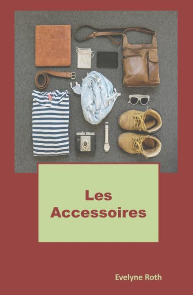 Les Accessoires