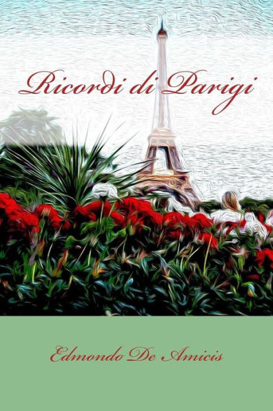 Ricordi Di Parigi - 9781981512690
