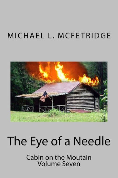 The Eye Of A Needle - 9781981513178