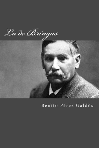 La de Bringas (Spanish Edition) - 9781981514144
