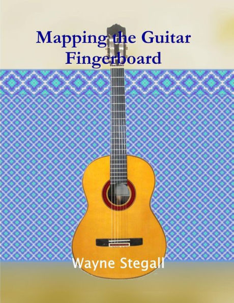 Mapping The Guitar Fingerboard