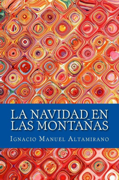 La Navidad en las montañas (Spanish Edition) - 9781981546336