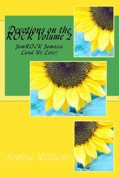 Devotions on the ROCK: JamROCK Jamaica Land We Love!