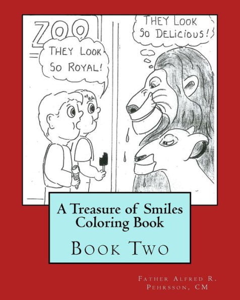 A Treasure of Smiles Coloring Book: Book Two (A Treasure of Smiles Coloring Books)