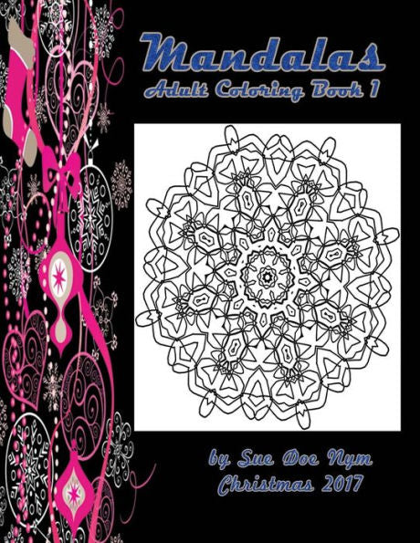 Mandalas : Adult Coloring - 9781981593552
