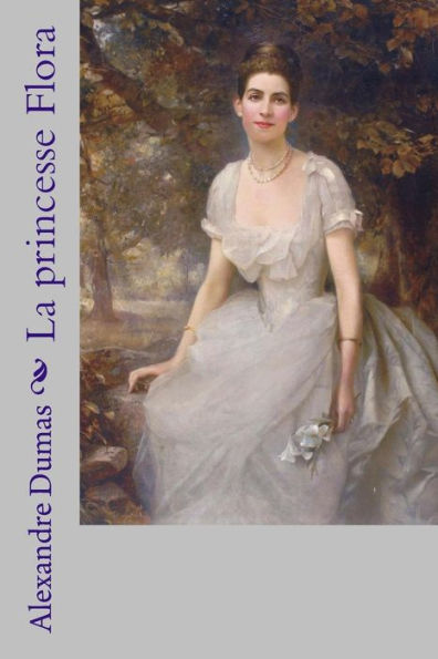 La princesse Flora (French Edition) - 9781981614905