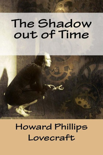 The Shadow Out Of Time - 9781981627257