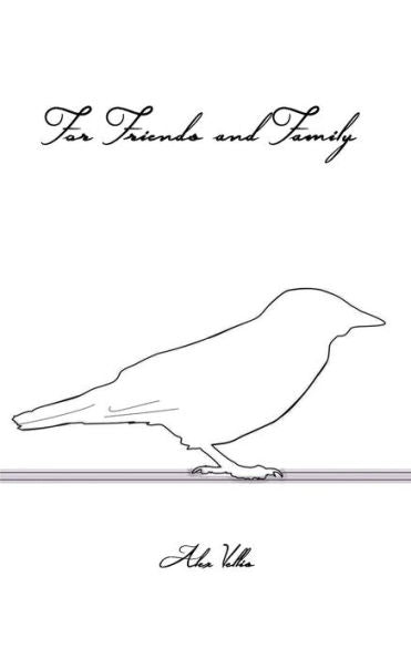 For Friends & Family