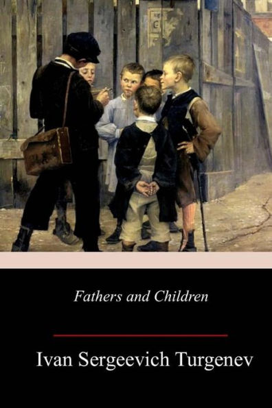 Fathers and Children - 9781981641956