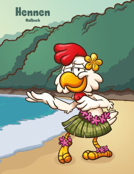 Hennen-Malbuch 1 (German Edition)