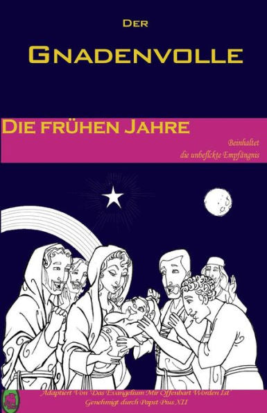 Die Frühen Jahre (Der Gnadenvolle) (German Edition) - 9781981646210