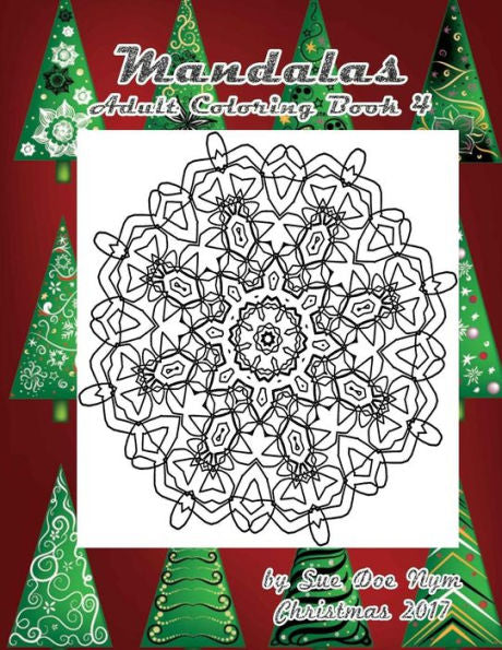 Mandalas : Adult Coloring